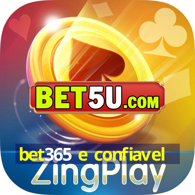 bet365 e confiavel